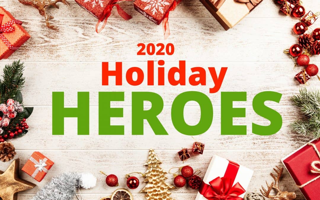 HOLIDAY HEROES: Stories of Good Deeds in Our Communities This Winter